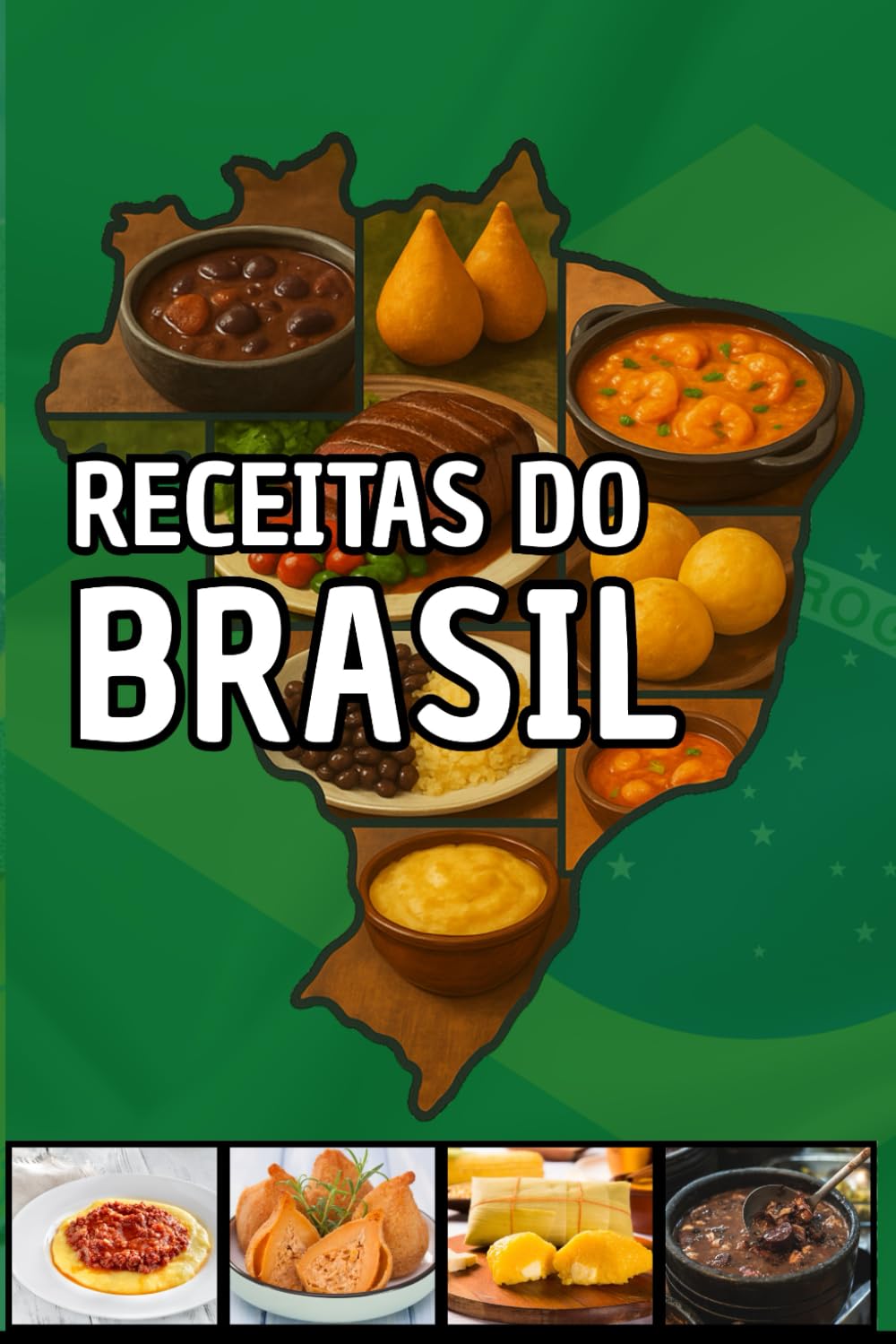 Receitas do Brasil: Receitas brasileiras cheias de paixão e sabor em cada mordida!