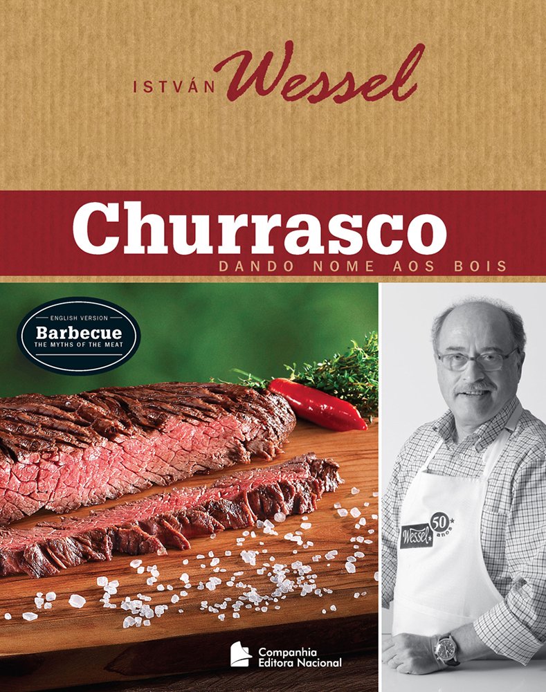 Churrasco: Dando nome aos bois - (Edição Bilíngue)